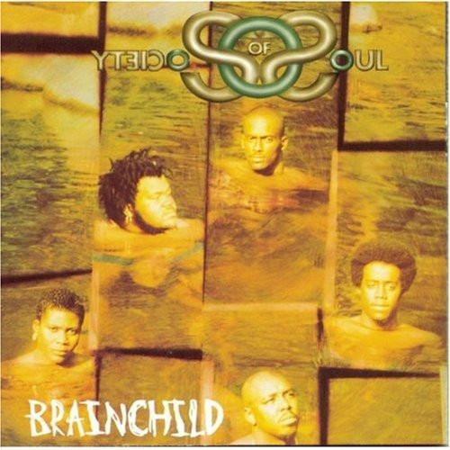 Society Of Soul - Brainchild