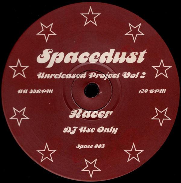 Spacedust - Unreleased Project Vol. 2