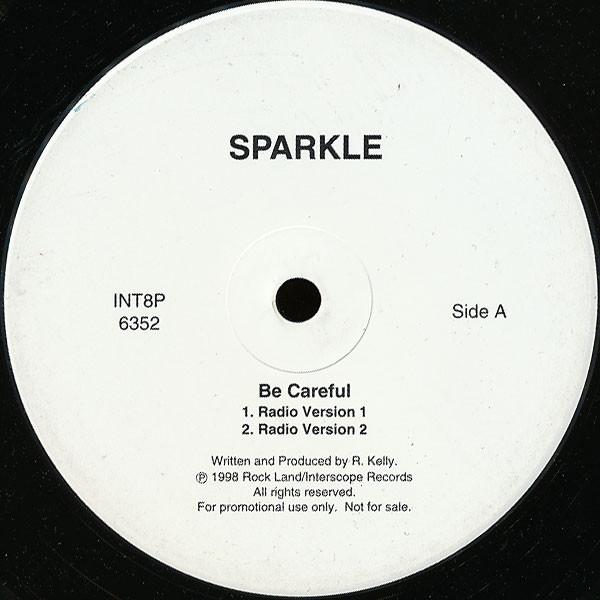 Sparkle  - Be Careful