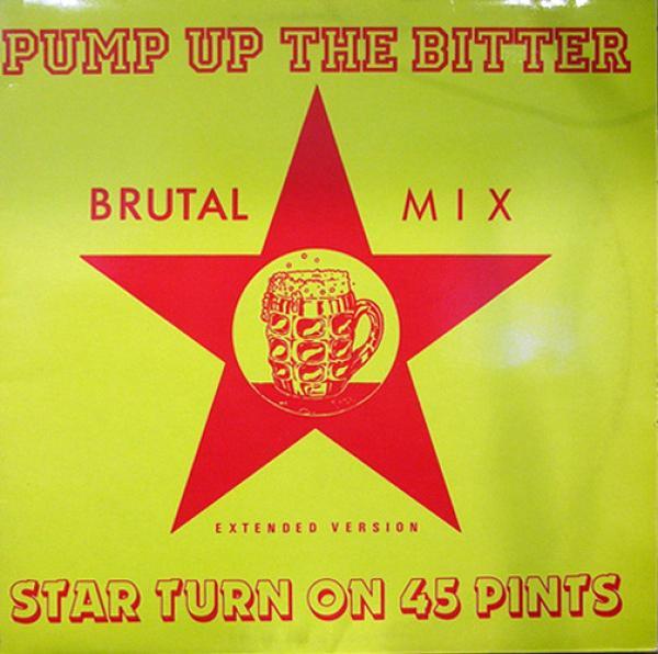 Star Turn on 45 Pints - Pump Up The Bitter