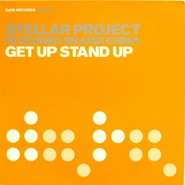Stellar Project, Brandi Emma - Get Up Stand Up