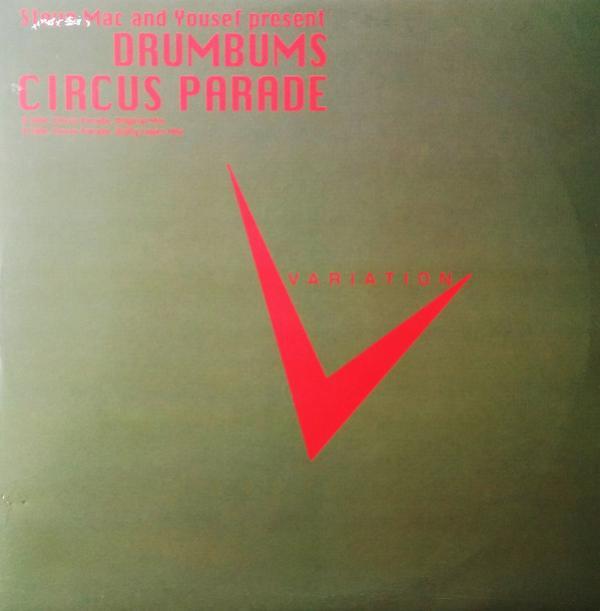 Steve Mac, Yousef, The Drumbums - Circus Parade