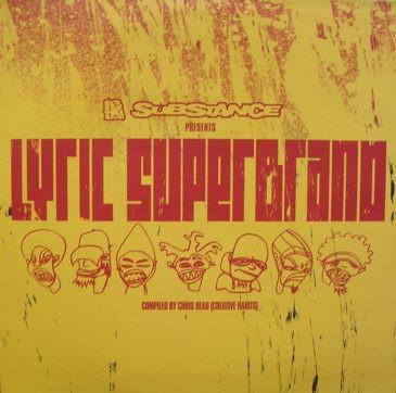  - Substance Presents: Lyric Superbrand