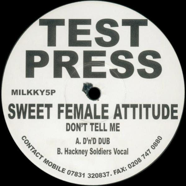 Sweet Female Attitude - Don't Tell Me
