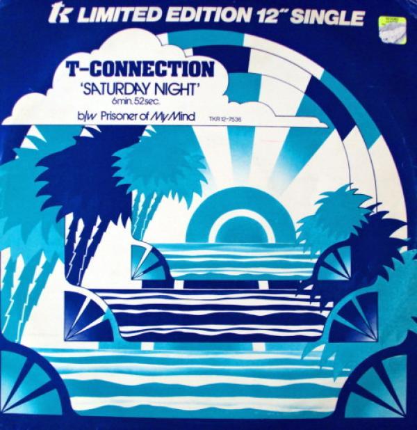 T-Connection - Saturday Night
