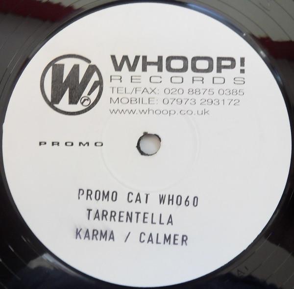 Tarrentella - Karma / Calmer