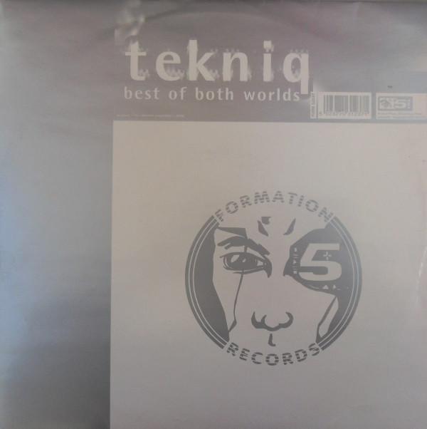 Tekniq - Best Of Both Worlds E.P.