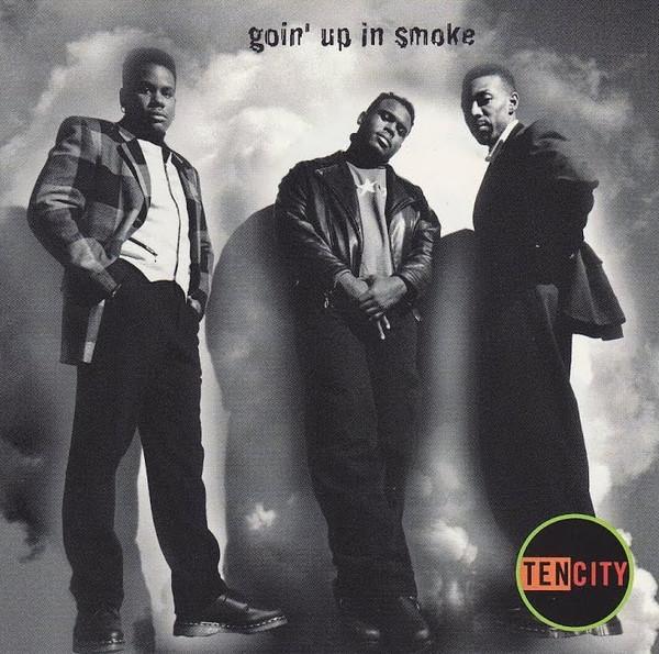 Ten City - Goin' Up In Smoke