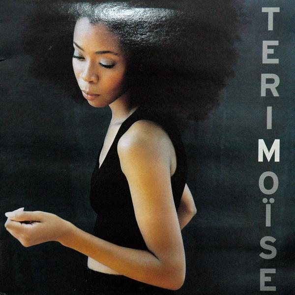 Teri Moïse - Teri Moïse