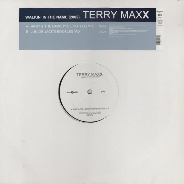 Terry Maxx - Walkin' In The Name (2002)