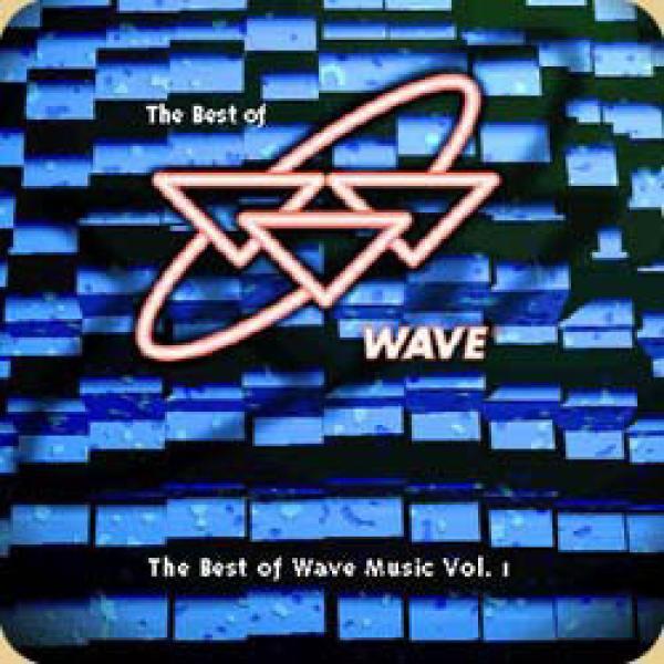  - The Best Of Wave Music Vol. 1