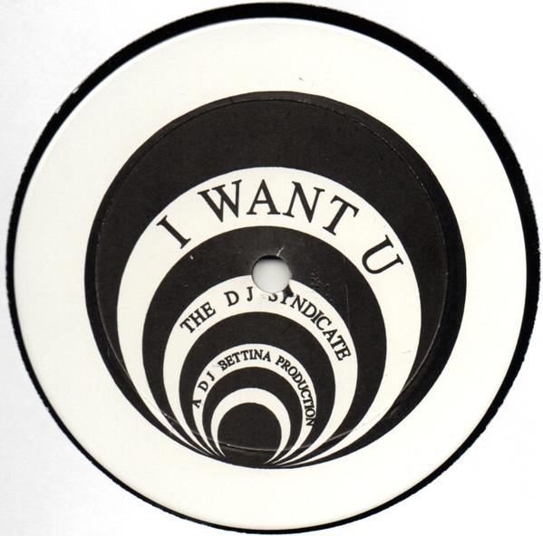 The DJ Syndicate - I Want U