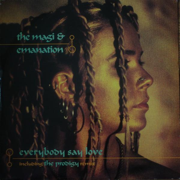 The Magi & Emanation - Everybody Say Love