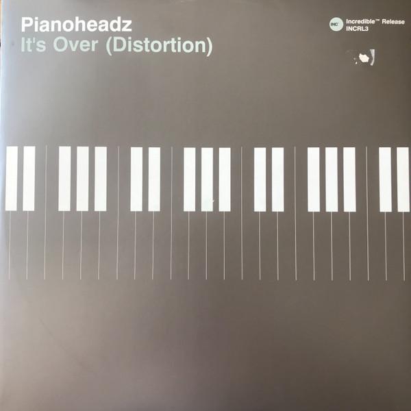 The Pianoheadz - It's Over (Distortion)