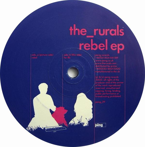 The Rurals - Rebel EP