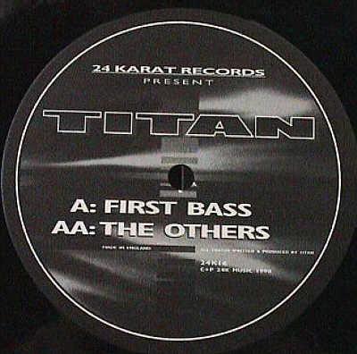 Titan  - First Bass / The Others