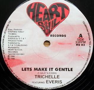 Trichelle - Let's Make It Gentle