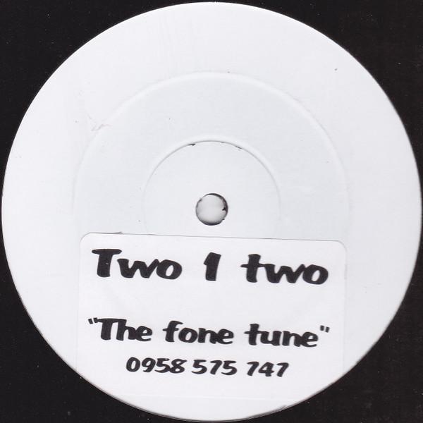 Two 1 Two - The Fone Tune