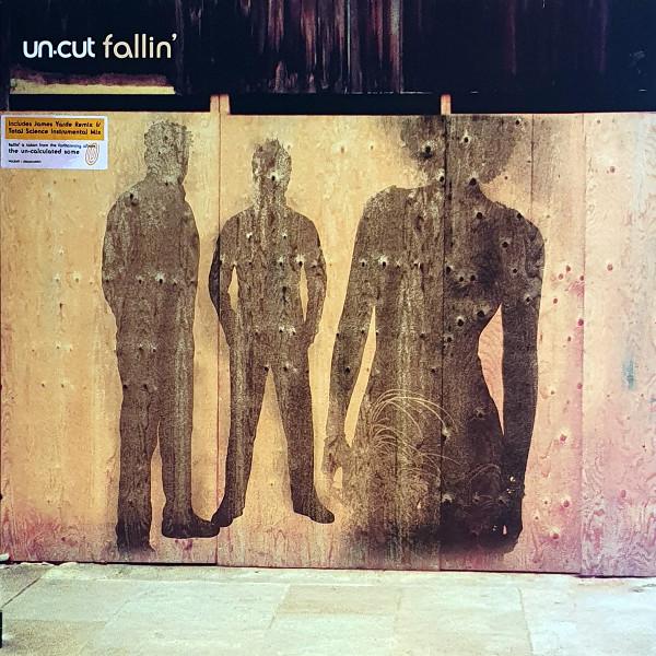Un-cut - Fallin'