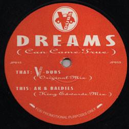 V Dubs  - Dreams (Can Come True)