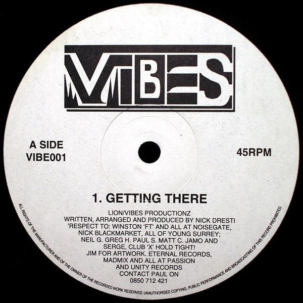 Vibes (2) - Getting There / Underground Vibes