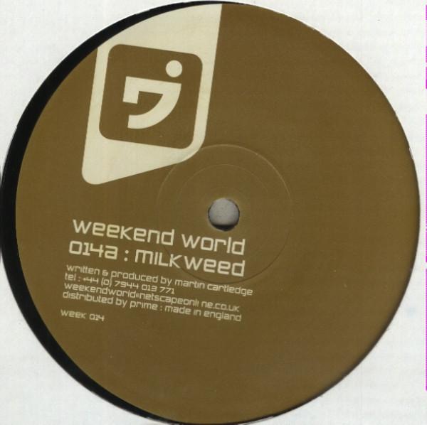 Weekend World - Milkweed