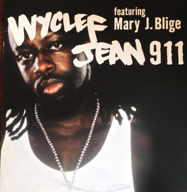 Wyclef Jean, Mary J. Blige - 911
